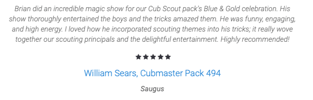 5 Star Review - Cub Scout Magic Shows - San Fernando Valley