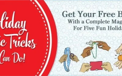 Holiday Magic Tricks You Can Do